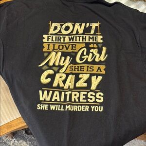 Custom tee ( my girls a waitress)